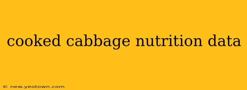 cooked cabbage nutrition data