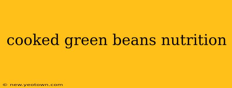 cooked green beans nutrition