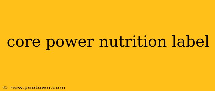 core power nutrition label