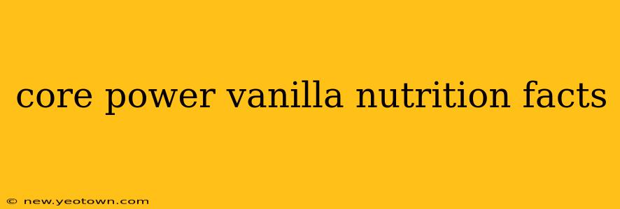 core power vanilla nutrition facts