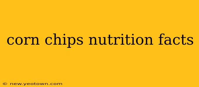 corn chips nutrition facts