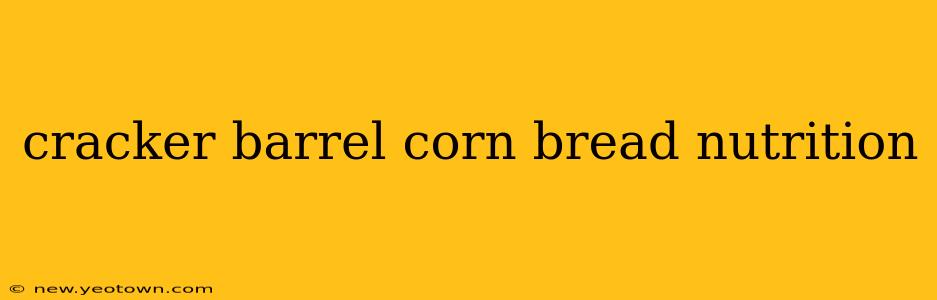 cracker barrel corn bread nutrition