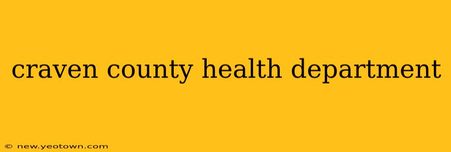 craven county health department