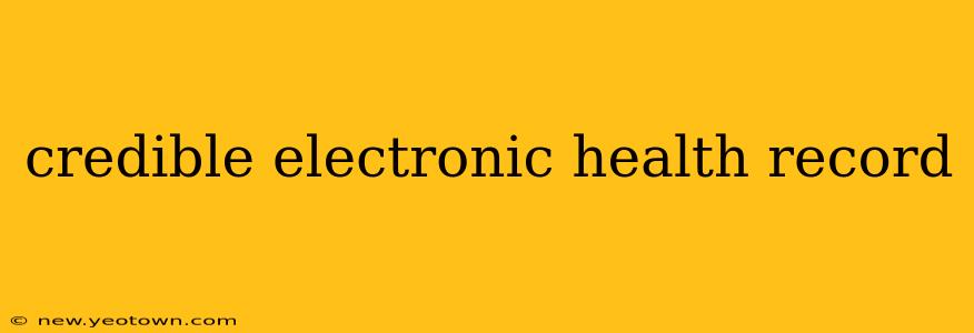 credible electronic health record