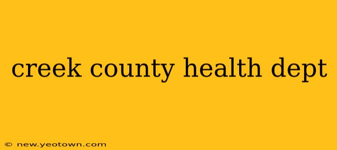 creek county health dept