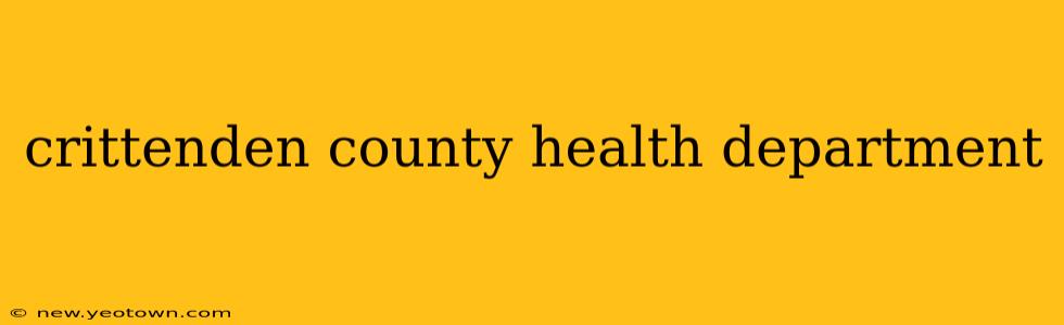 crittenden county health department