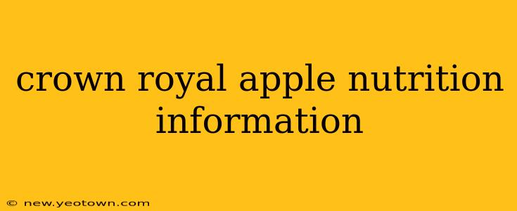crown royal apple nutrition information