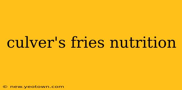 culver's fries nutrition