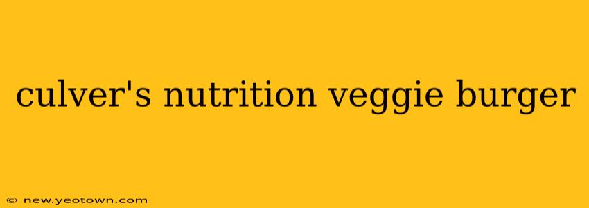 culver's nutrition veggie burger