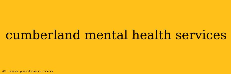 cumberland mental health services