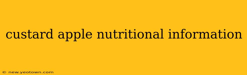 custard apple nutritional information