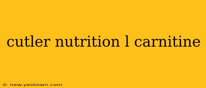 cutler nutrition l carnitine