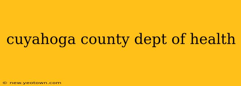cuyahoga county dept of health
