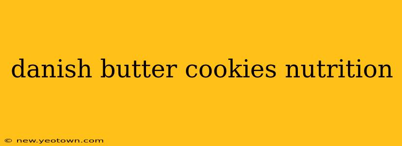 danish butter cookies nutrition