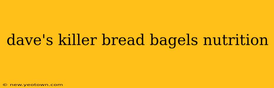 dave's killer bread bagels nutrition