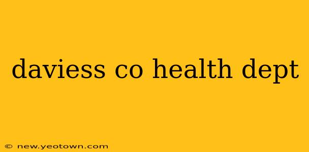 daviess co health dept