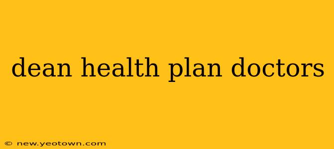 dean health plan doctors