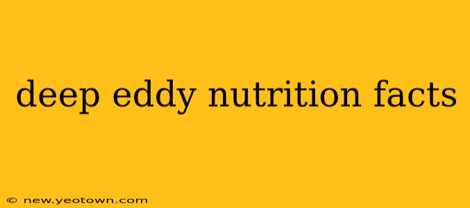 deep eddy nutrition facts