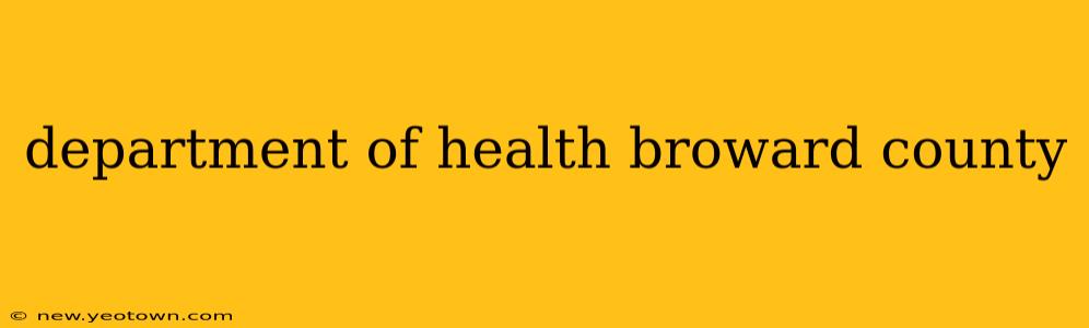 department of health broward county