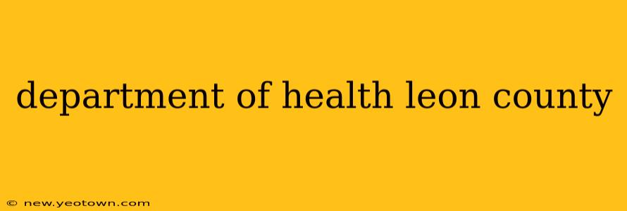 department of health leon county
