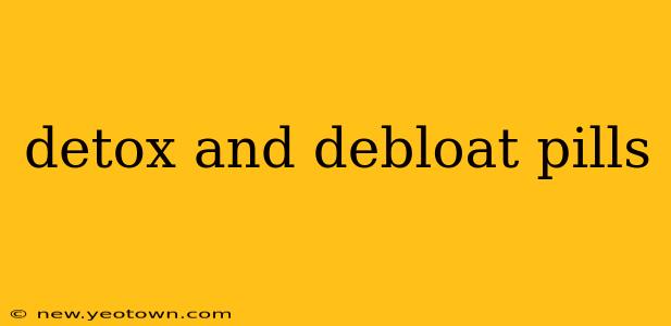 detox and debloat pills