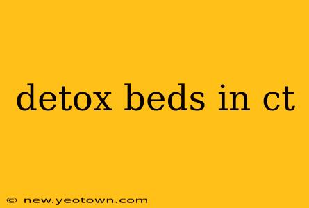 detox beds in ct
