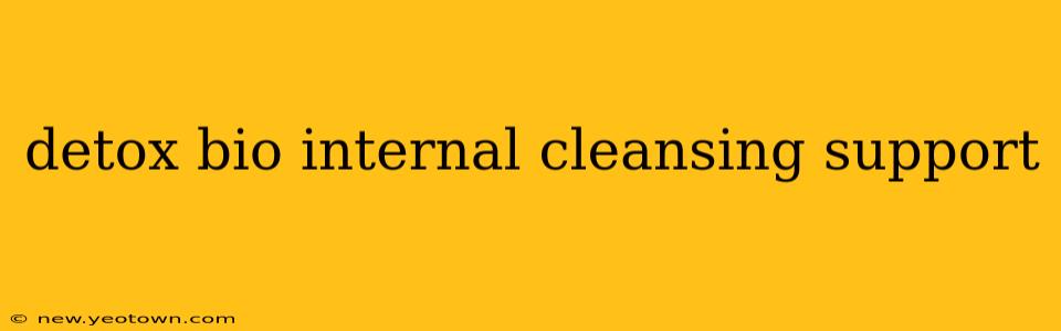 detox bio internal cleansing support
