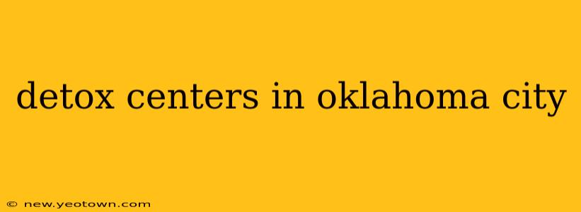 detox centers in oklahoma city
