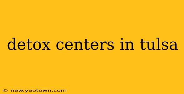 detox centers in tulsa