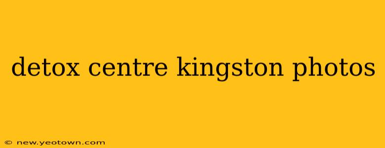 detox centre kingston photos
