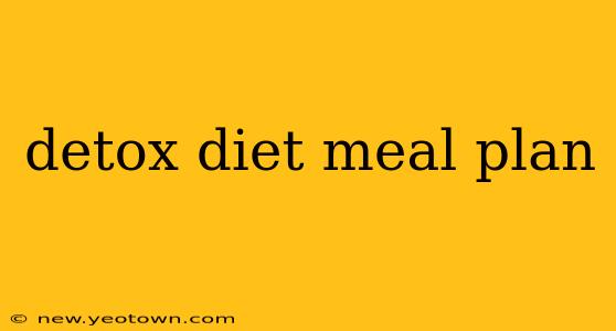 detox diet meal plan