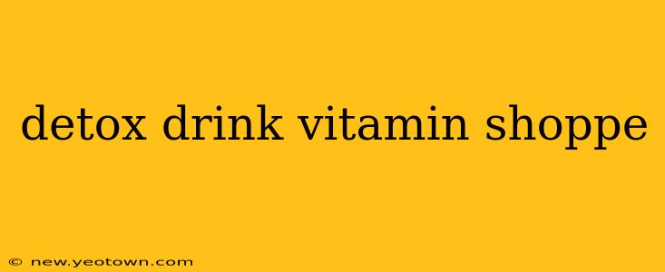 detox drink vitamin shoppe