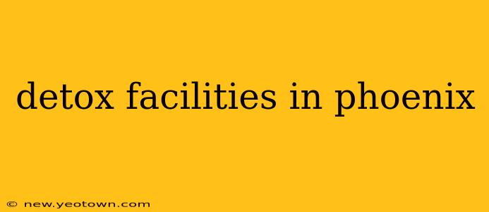 detox facilities in phoenix