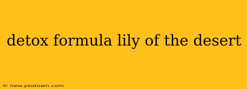 detox formula lily of the desert