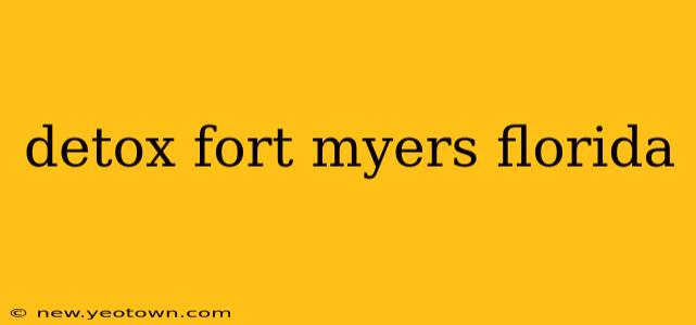 detox fort myers florida