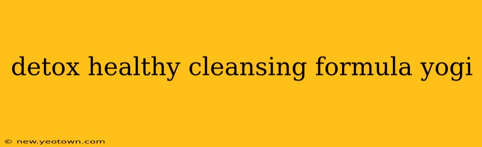 detox healthy cleansing formula yogi
