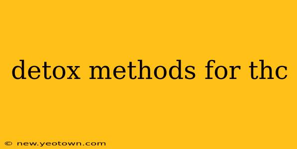 detox methods for thc