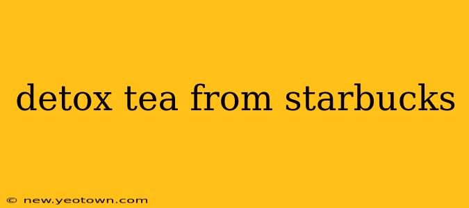 detox tea from starbucks