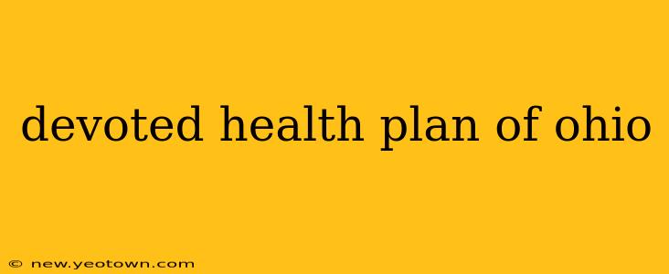 devoted health plan of ohio