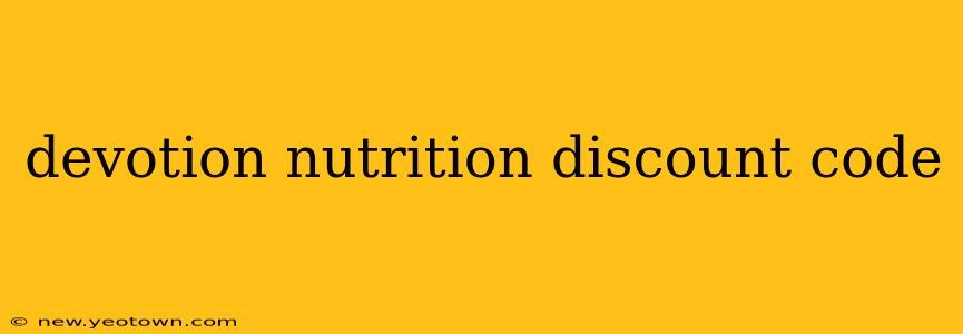 devotion nutrition discount code