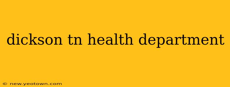 dickson tn health department