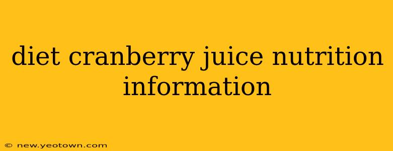 diet cranberry juice nutrition information