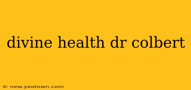 divine health dr colbert
