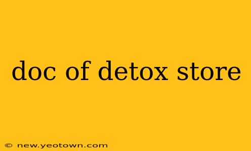 doc of detox store