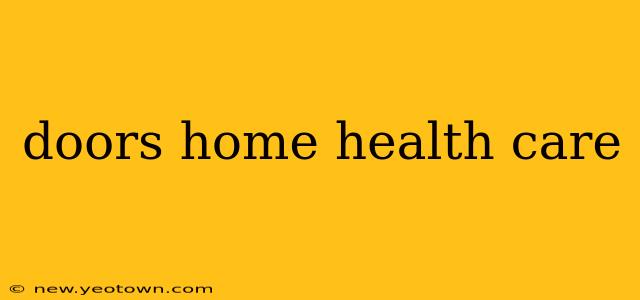 doors home health care