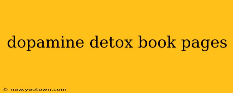 dopamine detox book pages