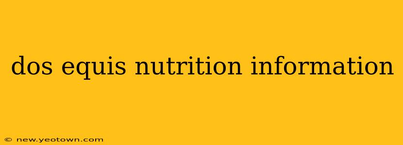dos equis nutrition information