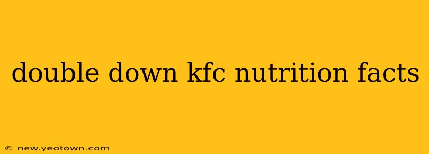 double down kfc nutrition facts