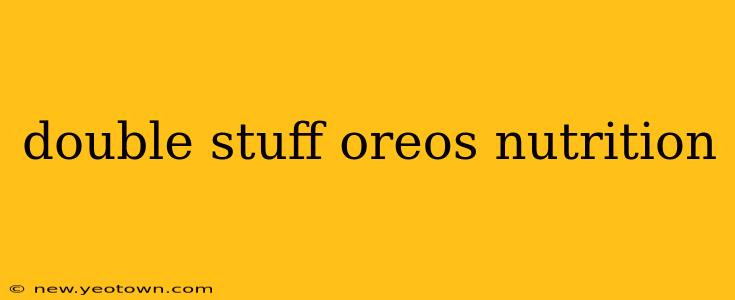 double stuff oreos nutrition