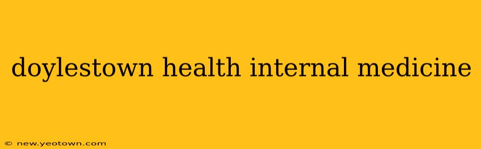 doylestown health internal medicine